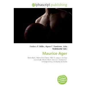  Maurice Ager (9786133793231) Books
