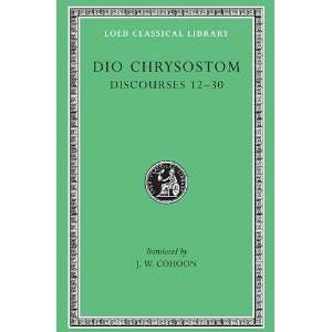   Library No. 339) (v. 2) (9780674993747) Dio Chrysostom Books