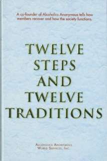   Twelve Steps and Twelve Traditions by Anonymous 