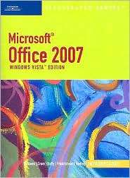 Microsoft Office 2007   Illustrated Introductory Windows Vista Edition 