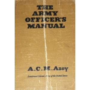   Colonel, Coast Artillery Corps, Army of the United States Azoy Books