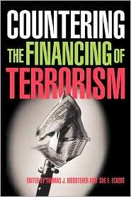 Countering the Financing of Terrorism, (0415396433), Thomas J 