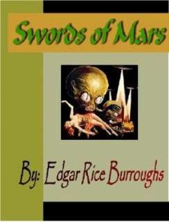   Swords of Mars by Edgar Rice Burroughs, NuVision 