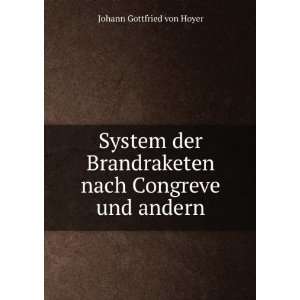   nach Congreve und andern Johann Gottfried von Hoyer Books