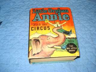 Little Orphan Annie With The Circus Big Little Book  