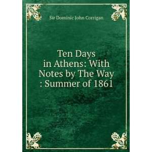   of 1861 Dominic John, Sir, 1802 1880 Corrigan  Books