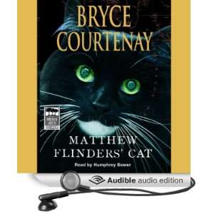   Cat (Audible Audio Edition) Bryce Courtenay, Humphrey Bower Books