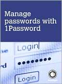 Manage passwords, with Scott McNulty