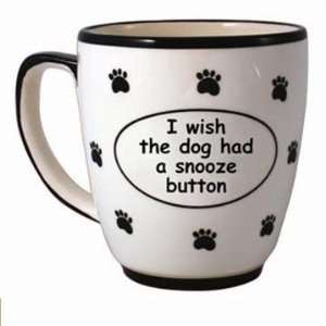  I Wish The Dog Had A Snooze Button Pet Mug Kitchen 