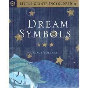 Dream Symbols, Little Giant Enyclopedia by Klaus Vollmar