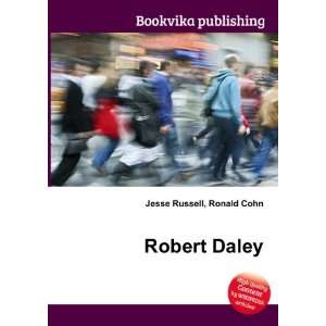  Robert Daley Ronald Cohn Jesse Russell Books