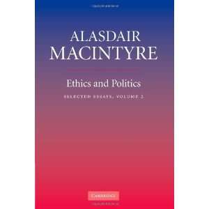    Selected Essays Vol. 2 (9780521670623) Alasdair MacIntyre Books