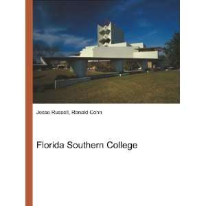 Florida Southern College Ronald Cohn Jesse Russell  Books