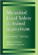 Microbial Food Safety in Animal Agriculture Current Topics