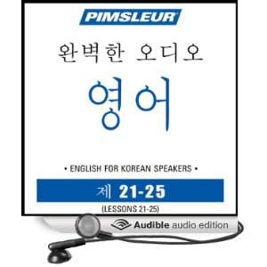 ESL Korean Phase 1, Unit 21 25 Learn to Speak and Understand English 
