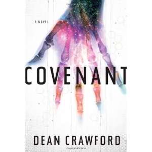 Covenant A Novel [Hardcover] Dean Crawford Books