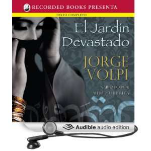   Garden] (Audible Audio Edition) Jorge Volpi, Alfredo Huereca Books