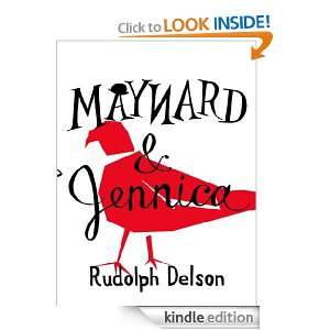 Maynard and Jennica Rudolph Delson  Kindle Store