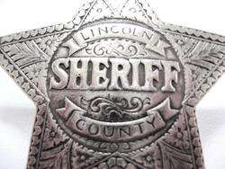 Old West Badge Lincoln County Sheriff 5 Point Excellent Embossing 