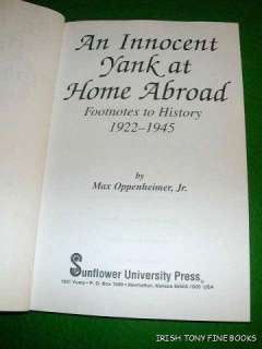   AN INNOCENT YANK AT HOME ABROAD, SIGNED BY AUTHOR 9780897452304  