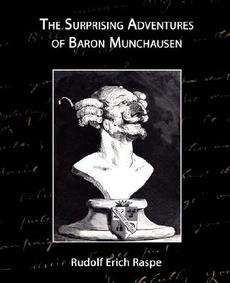 The Surprising Adventures of Baron Munchausen NEW 9781605973869  