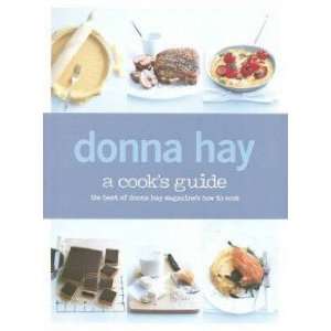  A Cook’s Guide Donna Hay Books