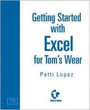 Getting Started with Excel, (0130473030), Patti Lopez, Textbooks 