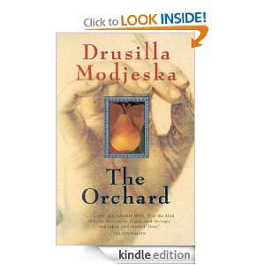 The Orchard Drusilla Modjeska  Kindle Store