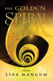   The Golden Spiral (Hourglass Door Trilogy Series #2 