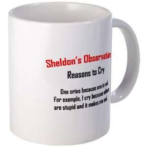 Sheldons Reasons to Cry Humor Mug by   Kitchen 