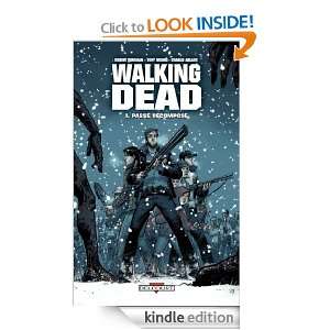 Walking Dead   tome 1   partie 2 (épisodes 4 à 6) (French Edition 