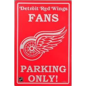  Detroit Red Wings Fans Parking Only Sign NHL Licensed 