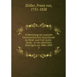   Fache  in vier jÃ¤hrlichen BeytrÃ¤gen von 1806 1809. 3 Franz von