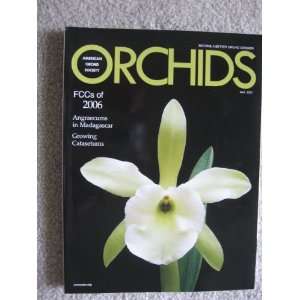 Orchids Magazine   The Bulletin of the American Orchid Society   May 