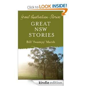 Great New South Wales Stories Bill Marsh  Kindle Store