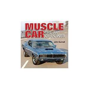  Muscle Car The Art of Power John Gunnell Books
