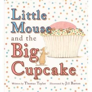  Little Mouse and the Big Cupcake Explore similar items