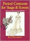 Period Costume for Stage and Screen Patterns for Womens Dress, 1800 