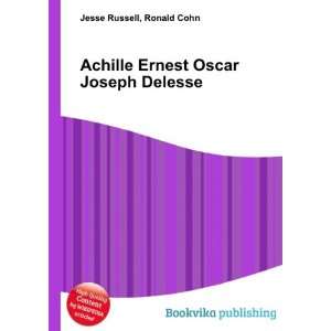   Achille Ernest Oscar Joseph Delesse Ronald Cohn Jesse Russell Books