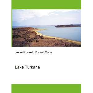  Lake Turkana Ronald Cohn Jesse Russell Books