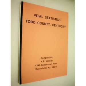 Vital Statistics Todd County, Kentucky