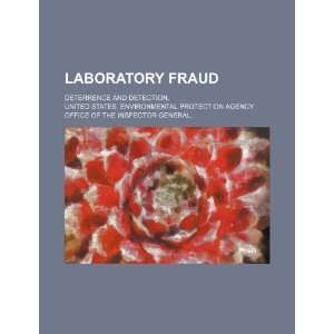  Laboratory fraud deterrence and detection. (9781234871277 