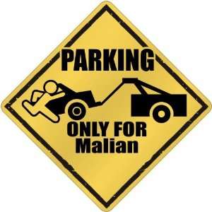   New  Parking Only For Malian  Mali Crossing Country