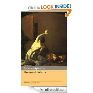 Romeo e Giulietta (I grandi libri) (Italian Edition) William 