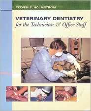 Veterinary Dentistry for the Technician and Office Staff, (0721681875 