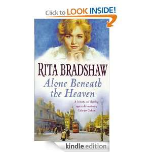 Alone Beneath The Heaven Rita Bradshaw  Kindle Store