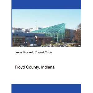  Floyd County, Indiana Ronald Cohn Jesse Russell Books