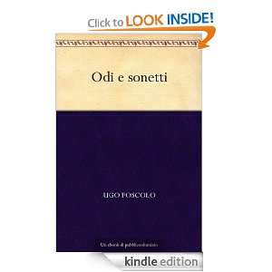 Odi e sonetti (Italian Edition) Ugo Foscolo  Kindle Store