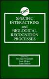   Specific Interaction and Biological Recognition 