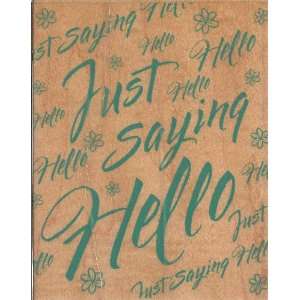  Super Saying Hello Wood Mounted Rubber Stamp (S1613) Arts 